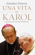 UNE VIE AVEC KAROL UNE VIE AVEC KAROL